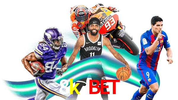 8k bet