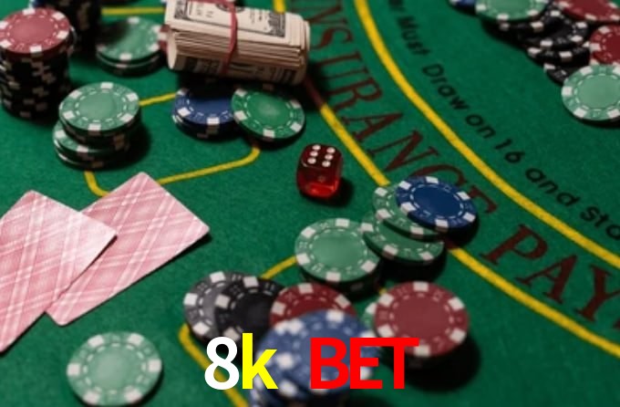 8k bet