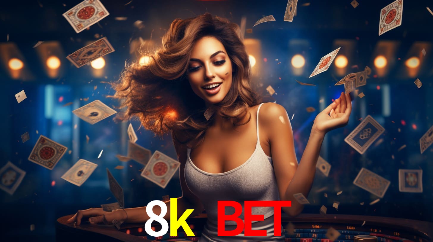 8k bet