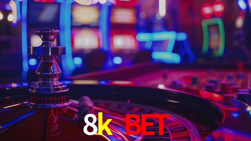 8k bet,8kbet.com